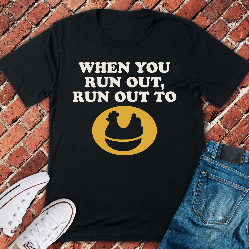 When You Run Out T-Shirt - Black