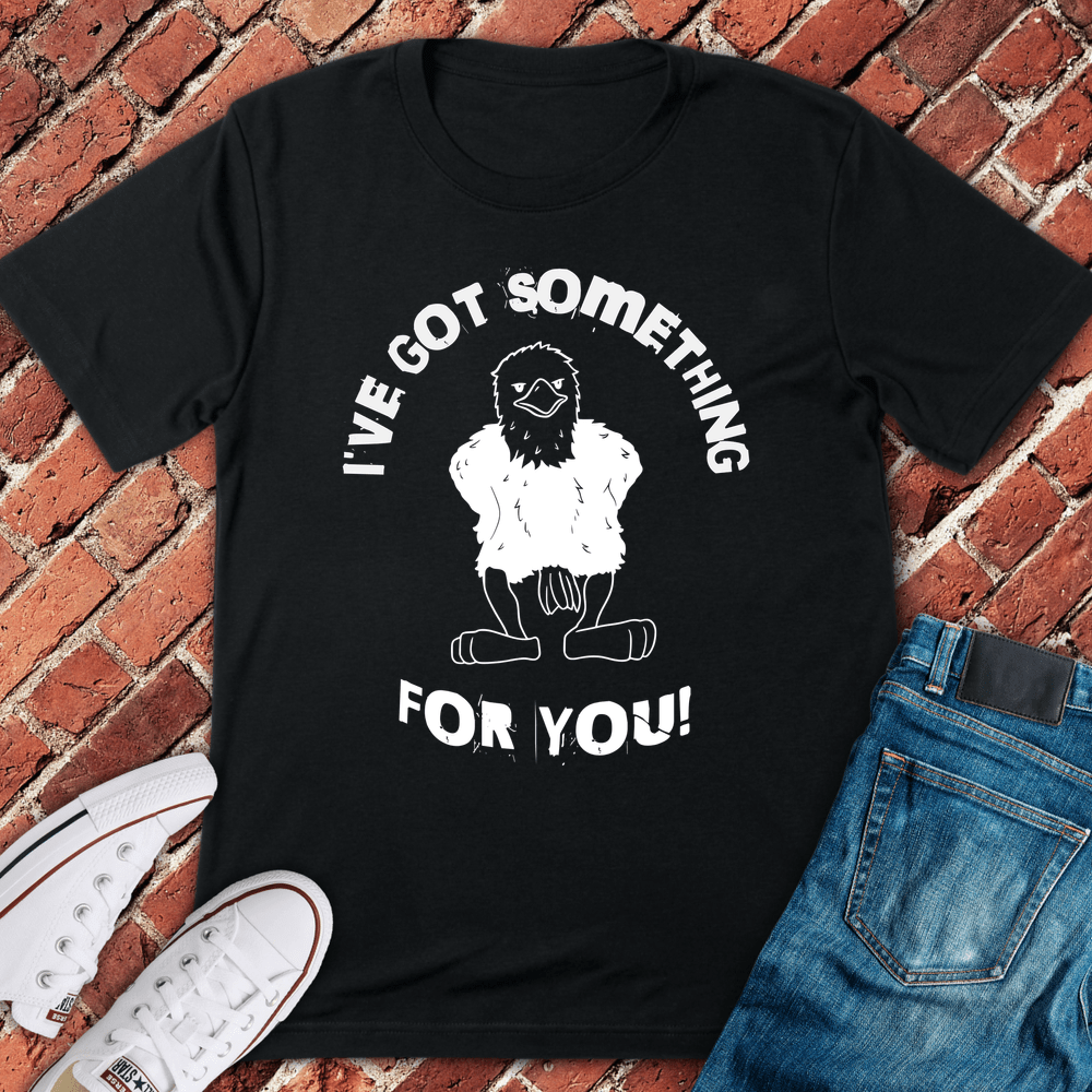 Something For You T-Shirt - Black