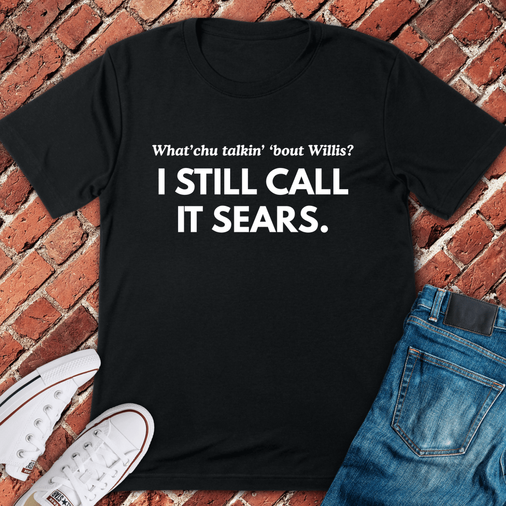 What'chu Talkin 'bout T-Shirt - Black