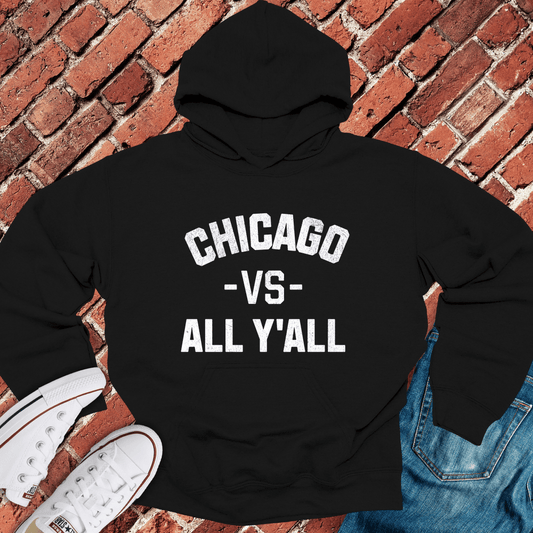 Chicago VS All Y'All Hoodie - Black