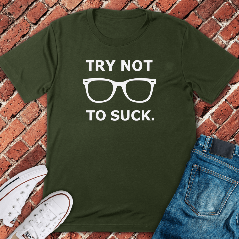 Just Try T-Shirt - Military Green