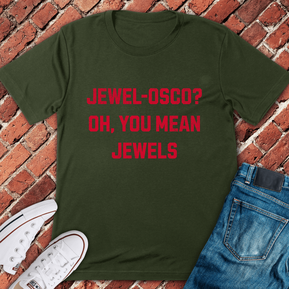 It's Jewels T-Shirt - Military Green