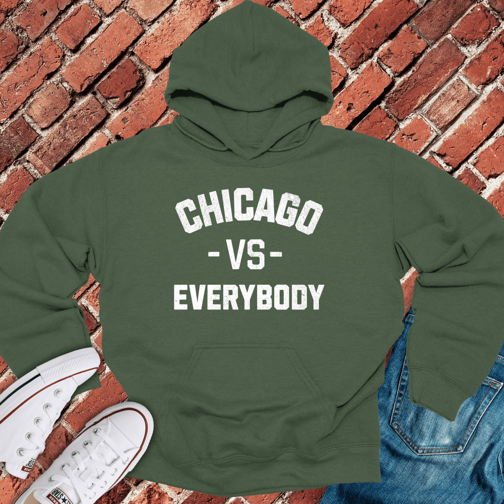 Chicago Vs Everybody Hoodie - Military Green