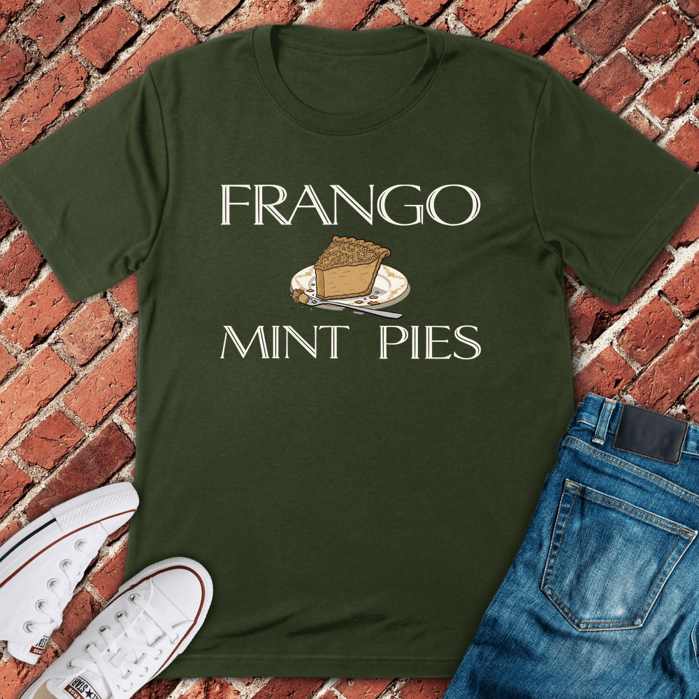Frango Mint Pies T-Shirt - Military Green