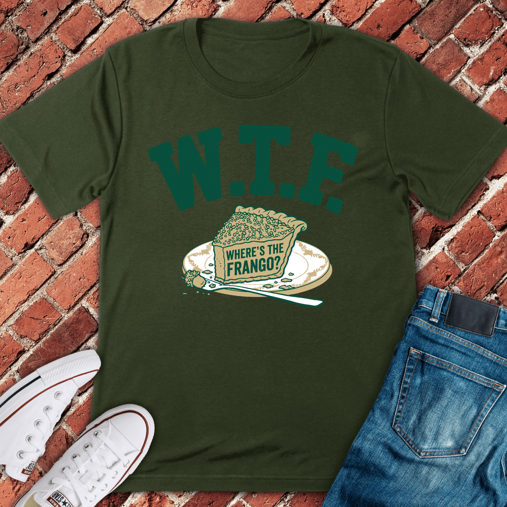 Wtf Frango Pie T-Shirt - Military Green