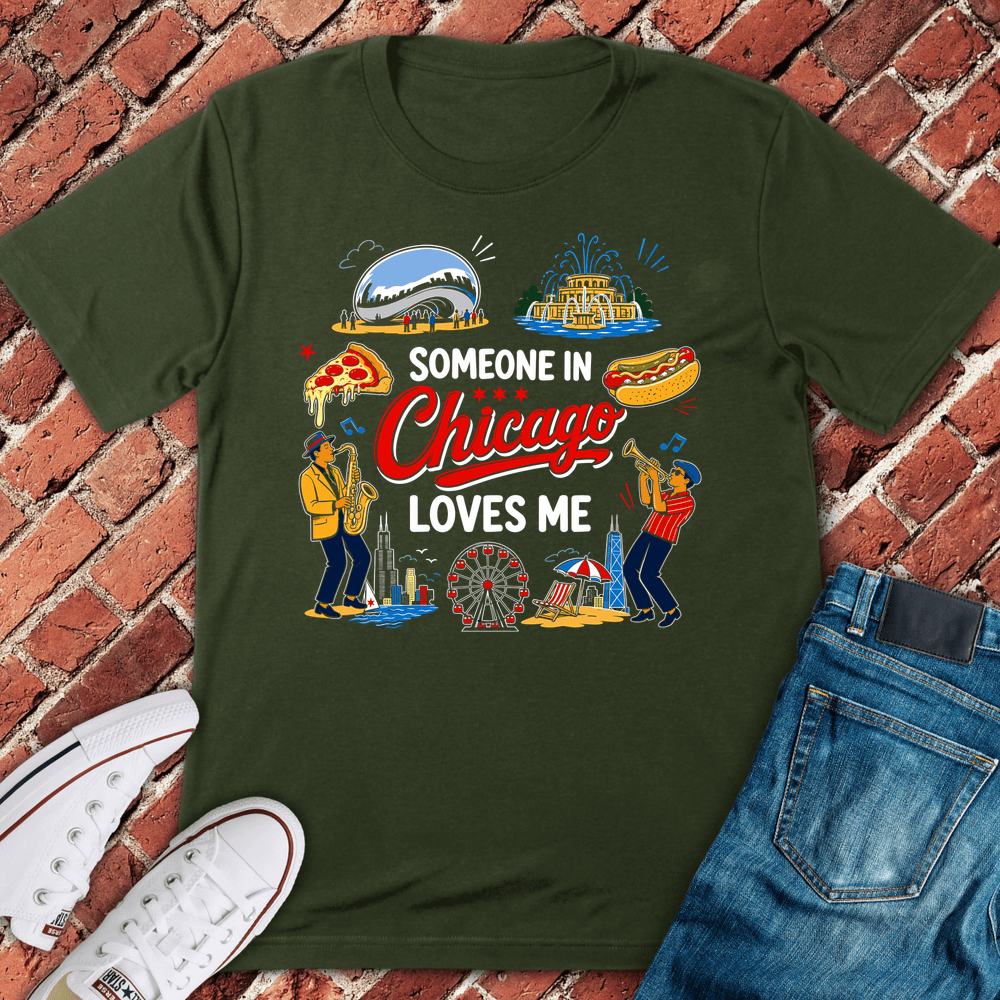 Someone Loves Me T-Shirt - Military Green