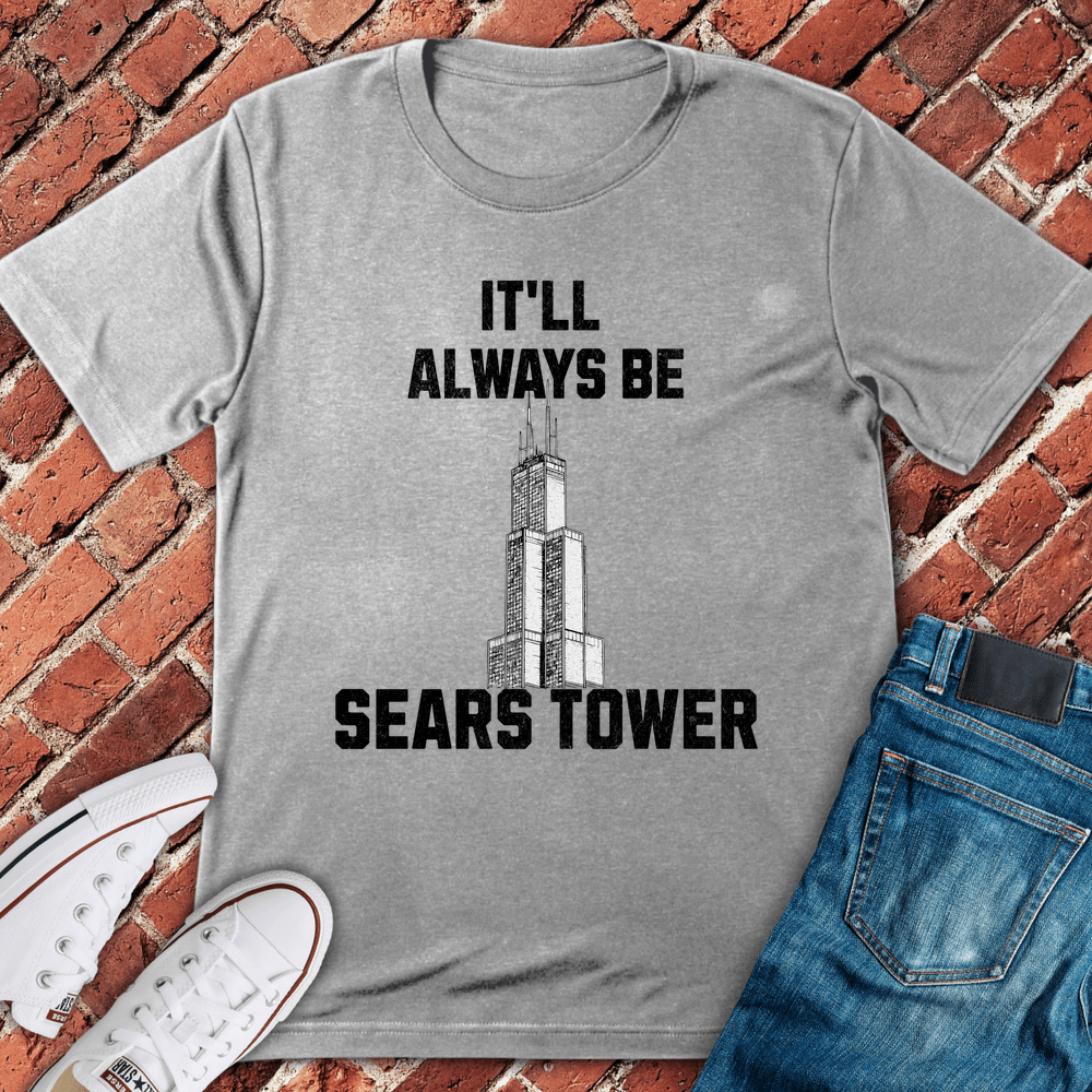 Always Sears Tower T-Shirt - Sport Grey