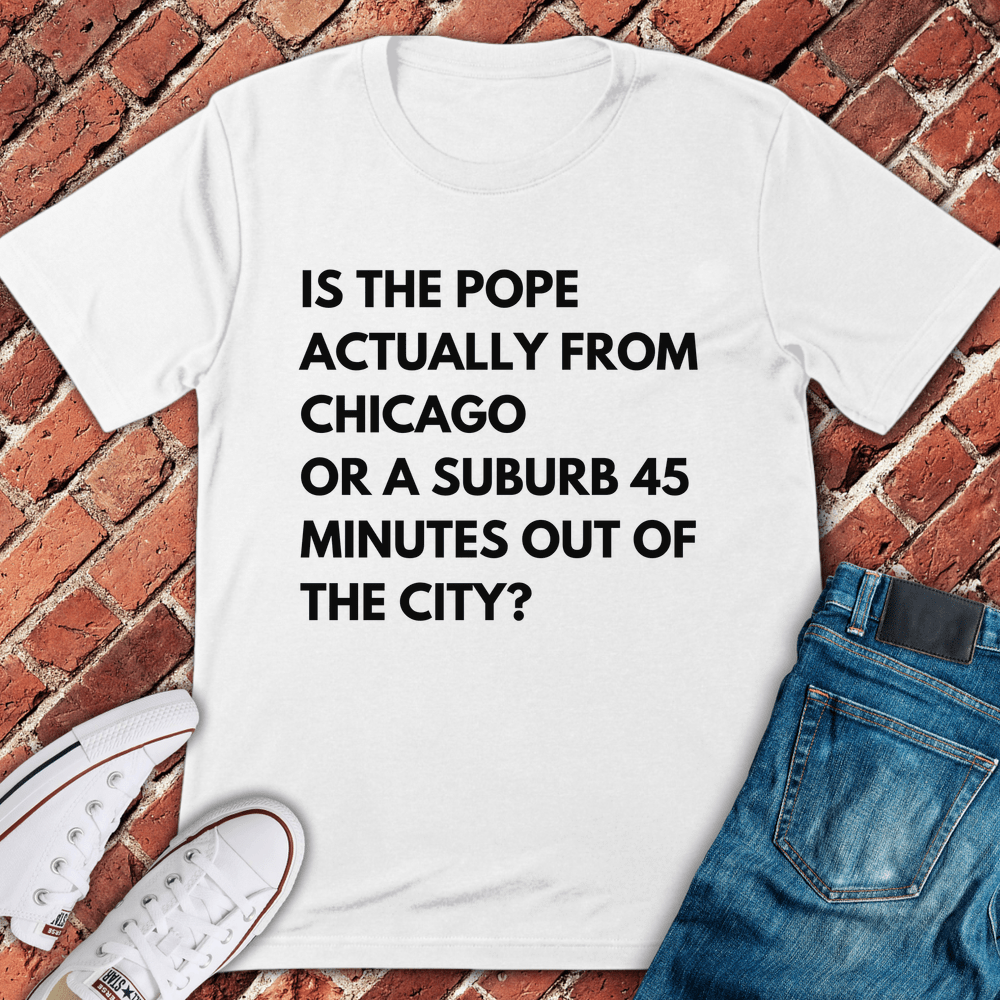 Pope From Chicago T-Shirt - White
