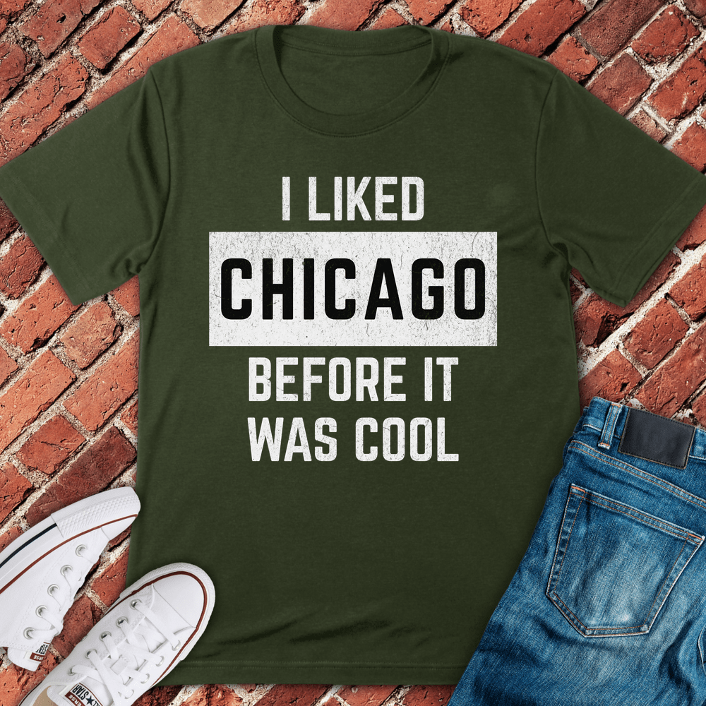 Before It Was Cool T-Shirt