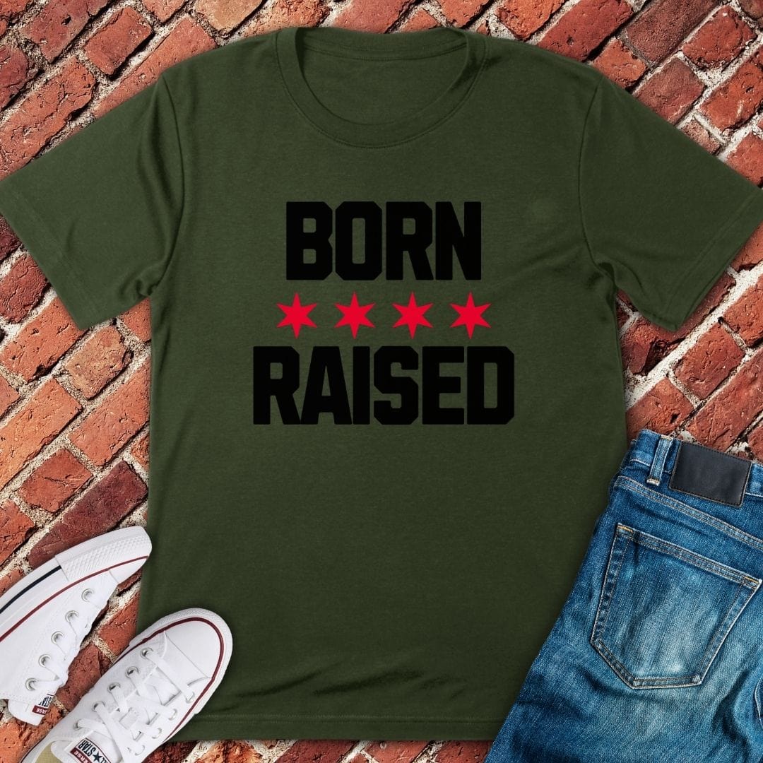 Chicago Born Raised T-Shirt