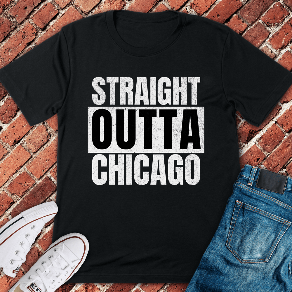 Straight Outta Chicago T-Shirt