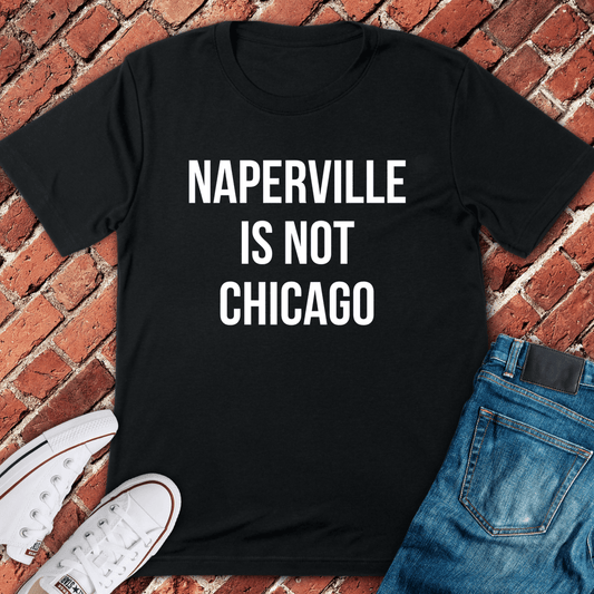 Naperville Isn’t It T-Shirt - Black
