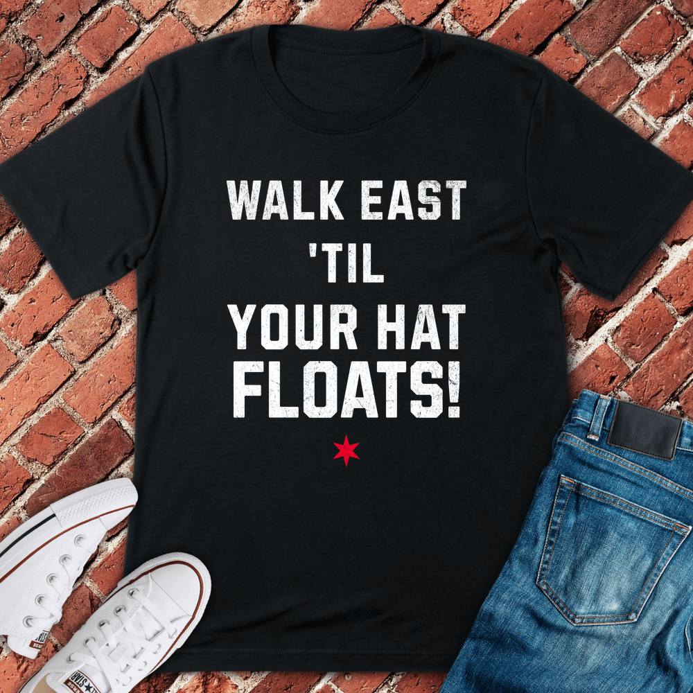 Until Your Hat Floats T-Shirt - Black