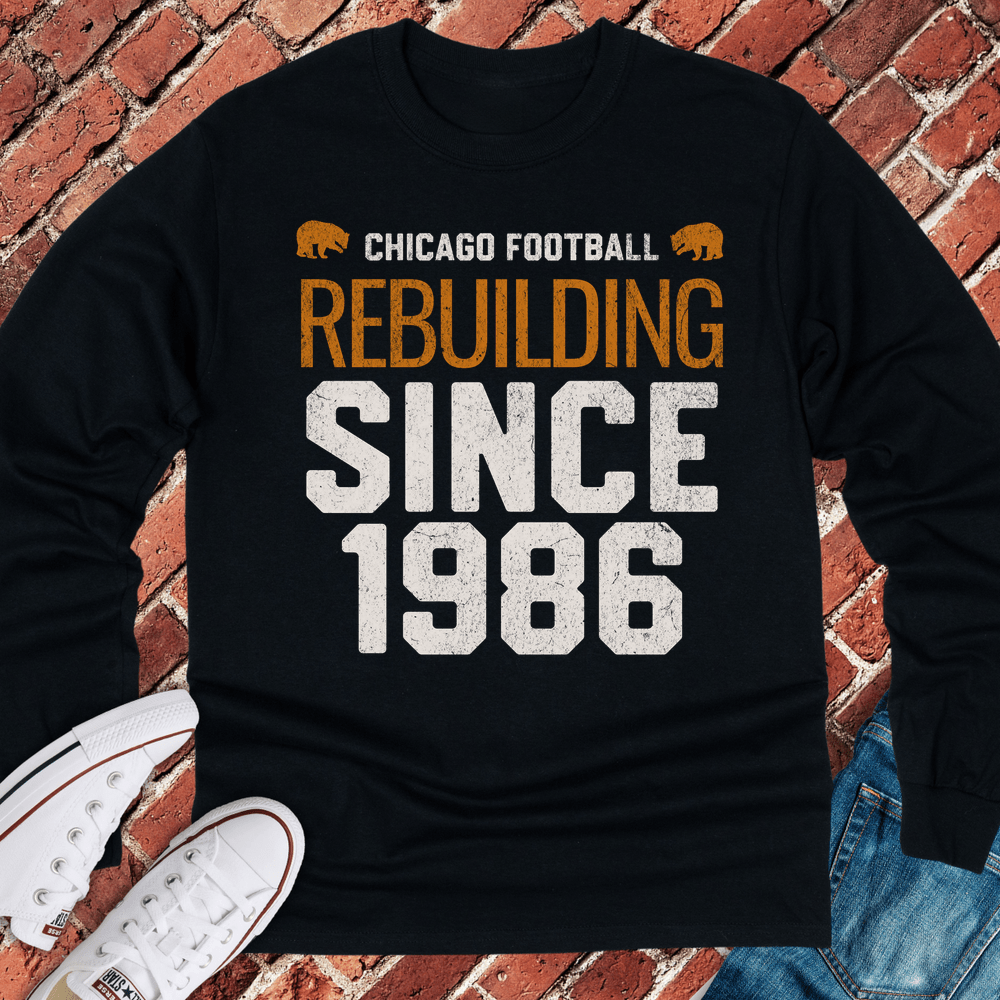 Rebuilding Since 1986 Long Sleeve - Black