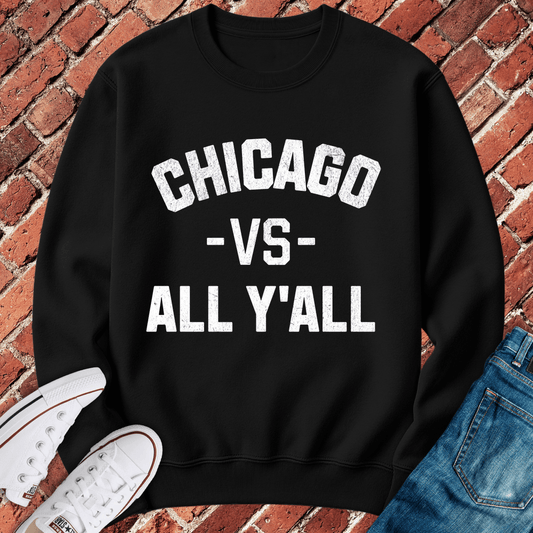 Chicago VS All Y'All Crewneck Crewneck - Black