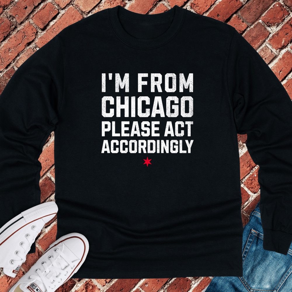 Act Accordingly Long Sleeve - Black