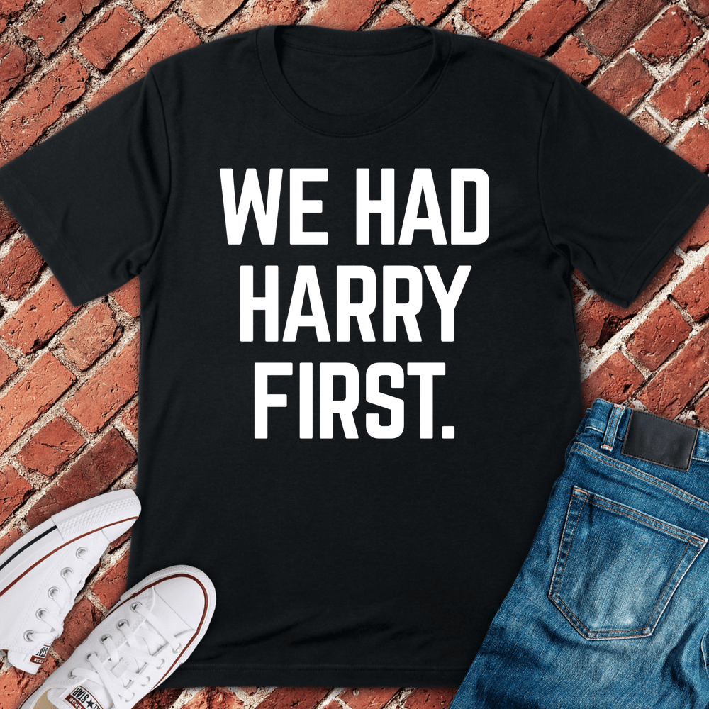 Had It First T-Shirt - Black