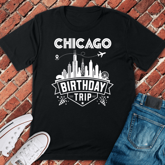 Chicago Birthday Trip T-Shirt - Black