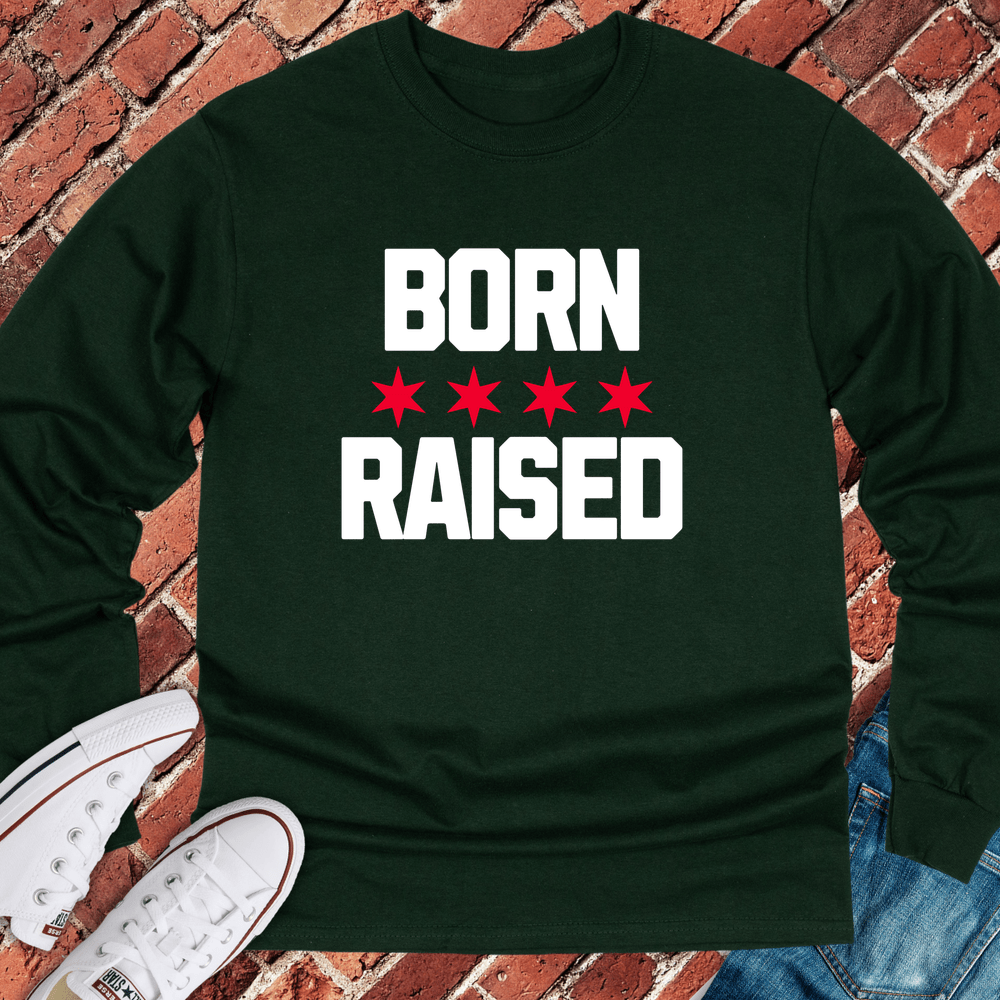 Chicago Born Raised Long Sleeve - Forest Green