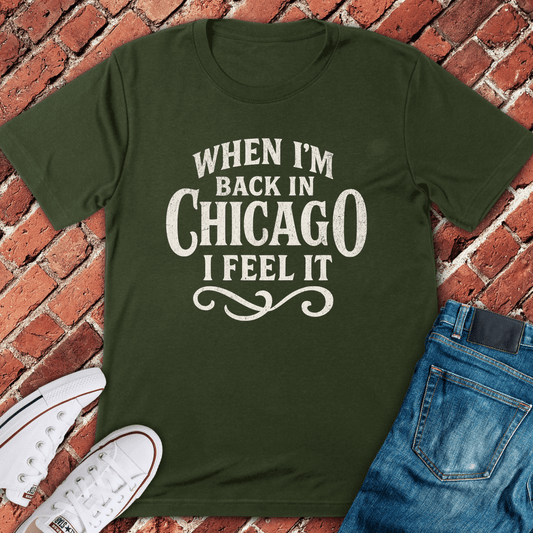 I Feel It T-Shirt - Military Green