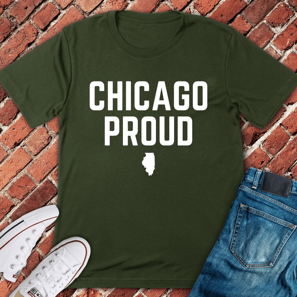 Chicago Proud T-Shirt - Military Green