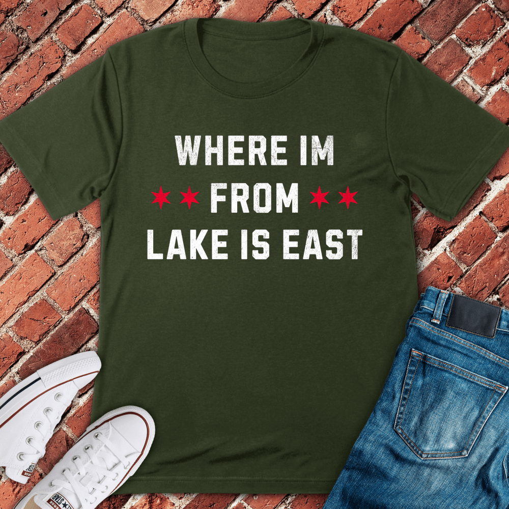 Lake Is East T-Shirt - Military Green