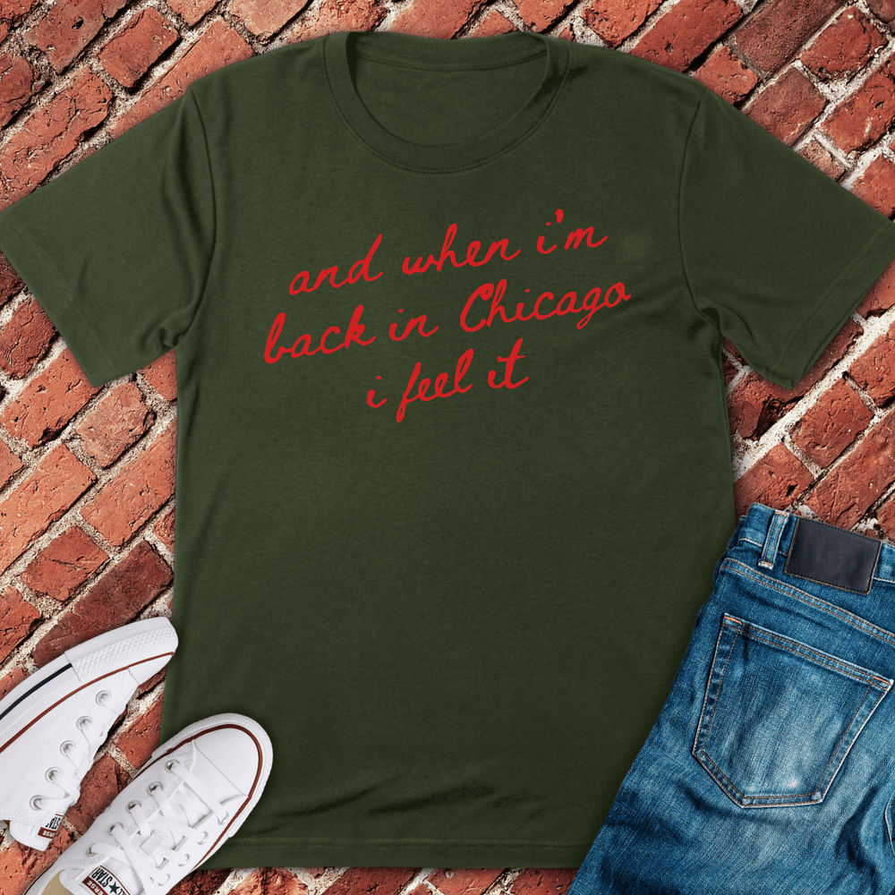 Chicago Feel It T-Shirt - Military Green