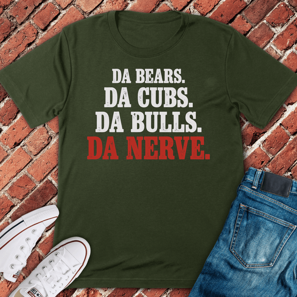 Da Nerve Chicago T-Shirt - Military Green