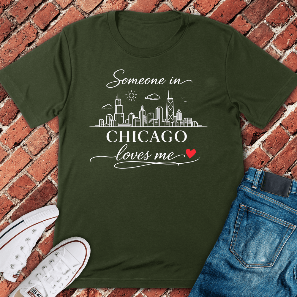 Someone In Chicago T-Shirt - Military Green