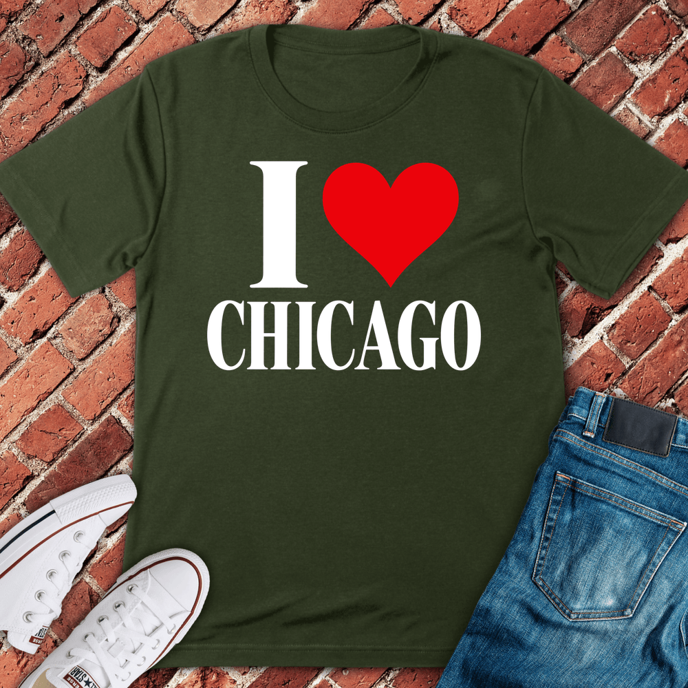 I Love Chicago T-Shirt - Military Green
