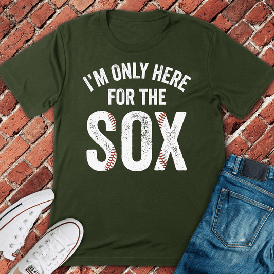 Only Here For Sox T-Shirt - Military Green