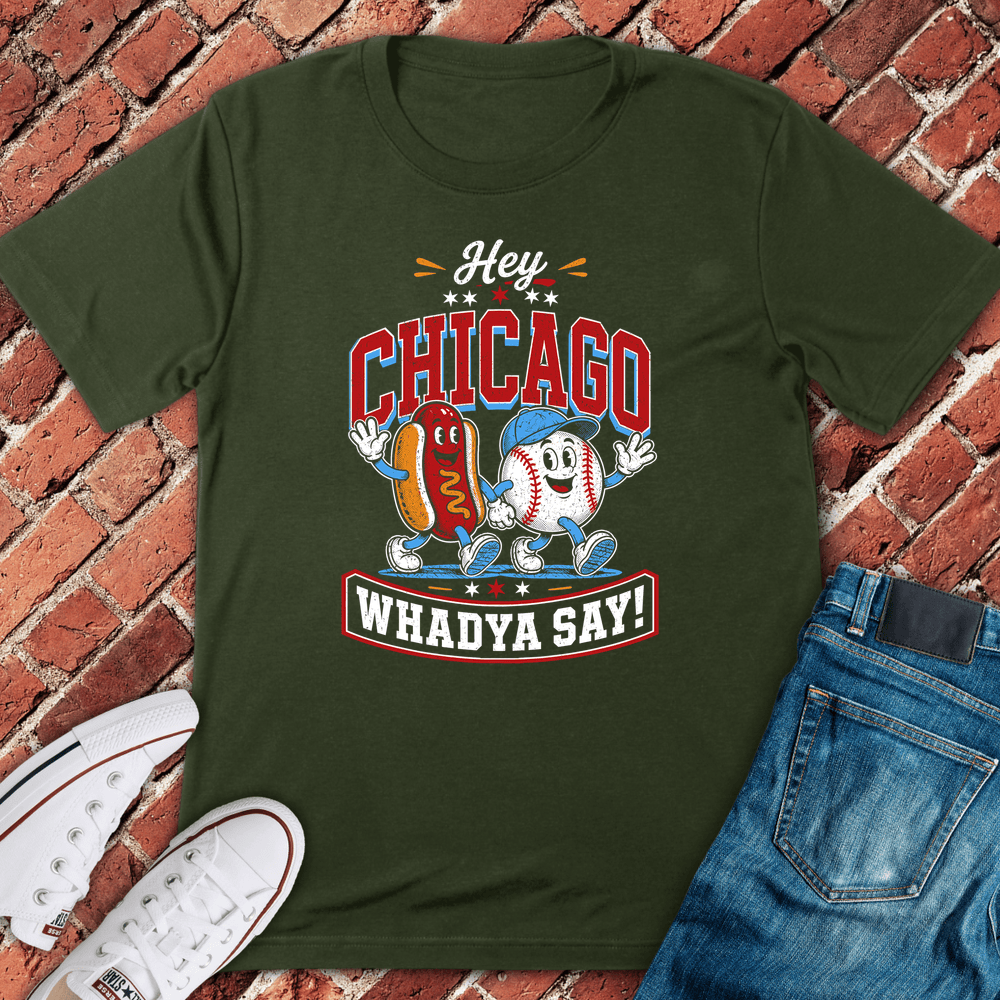 Chicago Say T-Shirt - Military Green