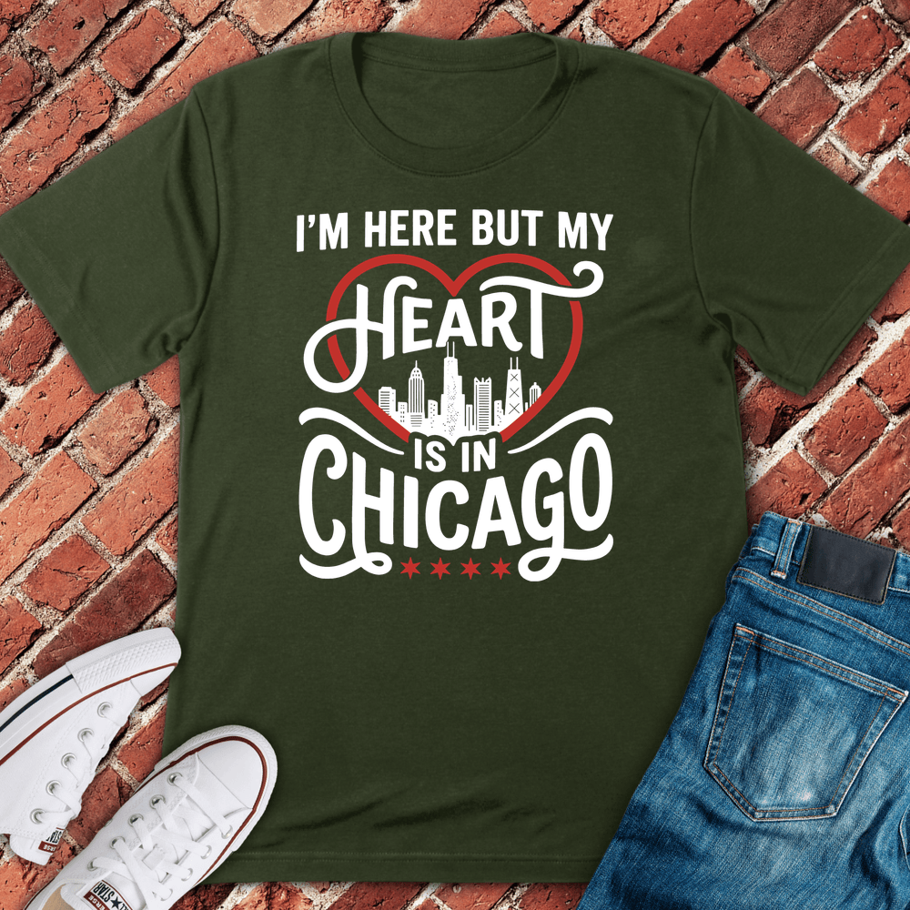 Heart In Chicago T-Shirt - Military Green