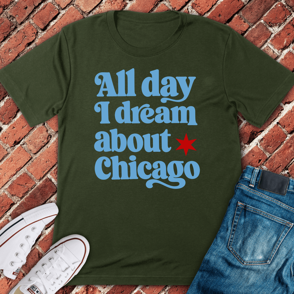 Chicago Dream T-Shirt - Military Green