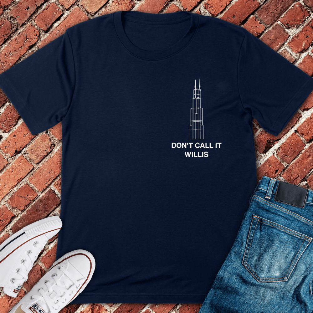 Don’t Call It Willis T-Shirt - Navy