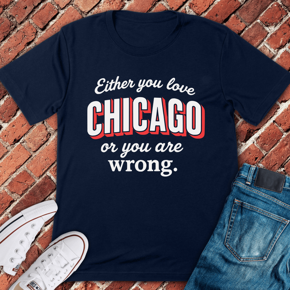 Love Chicago Or Else T-Shirt - Navy