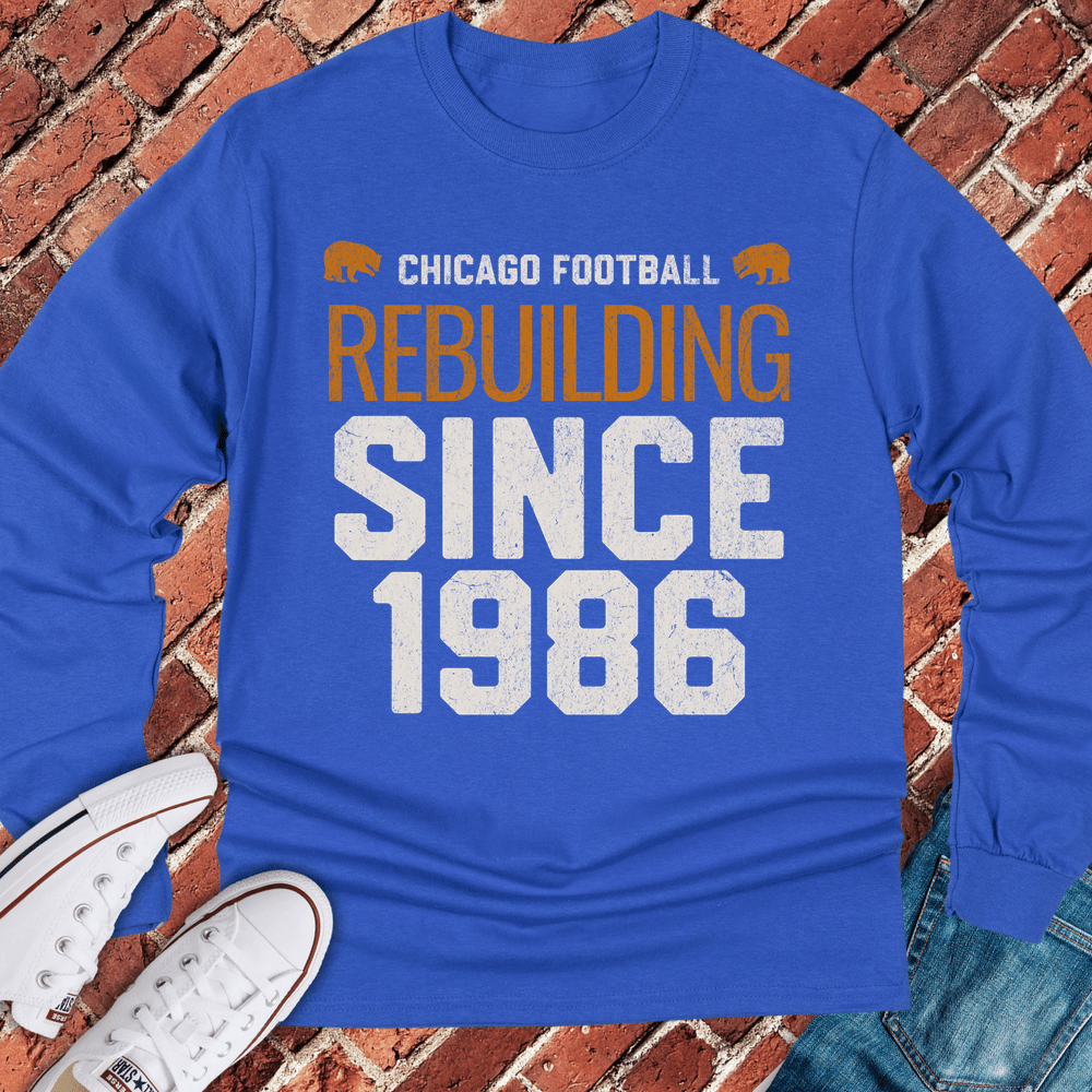 Rebuilding Since 1986 Long Sleeve - Royal