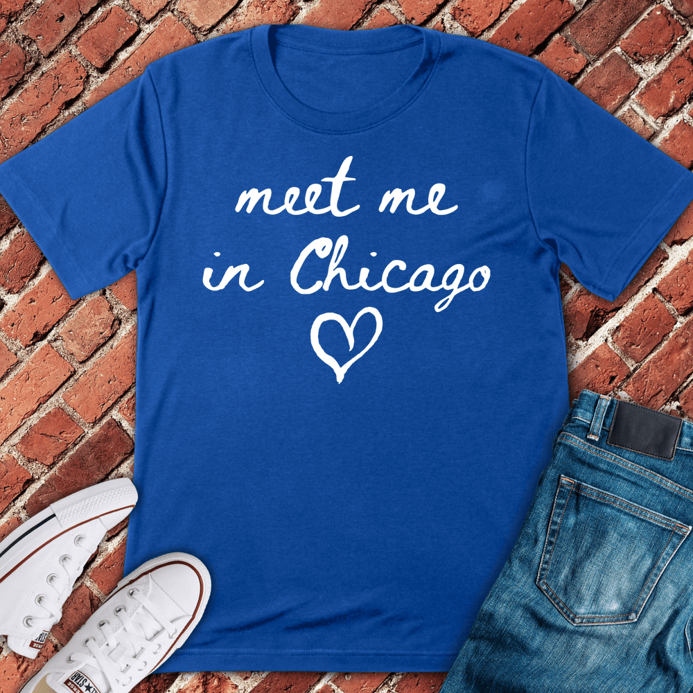 Meet Me In Chicago T-Shirt - Royal