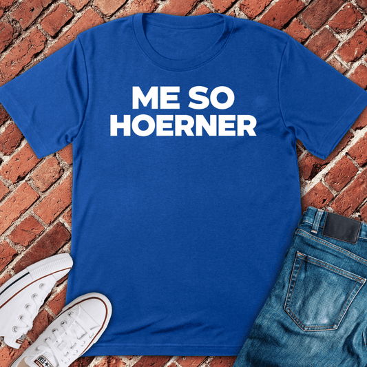 Me So Hoerner T-Shirt - Royal