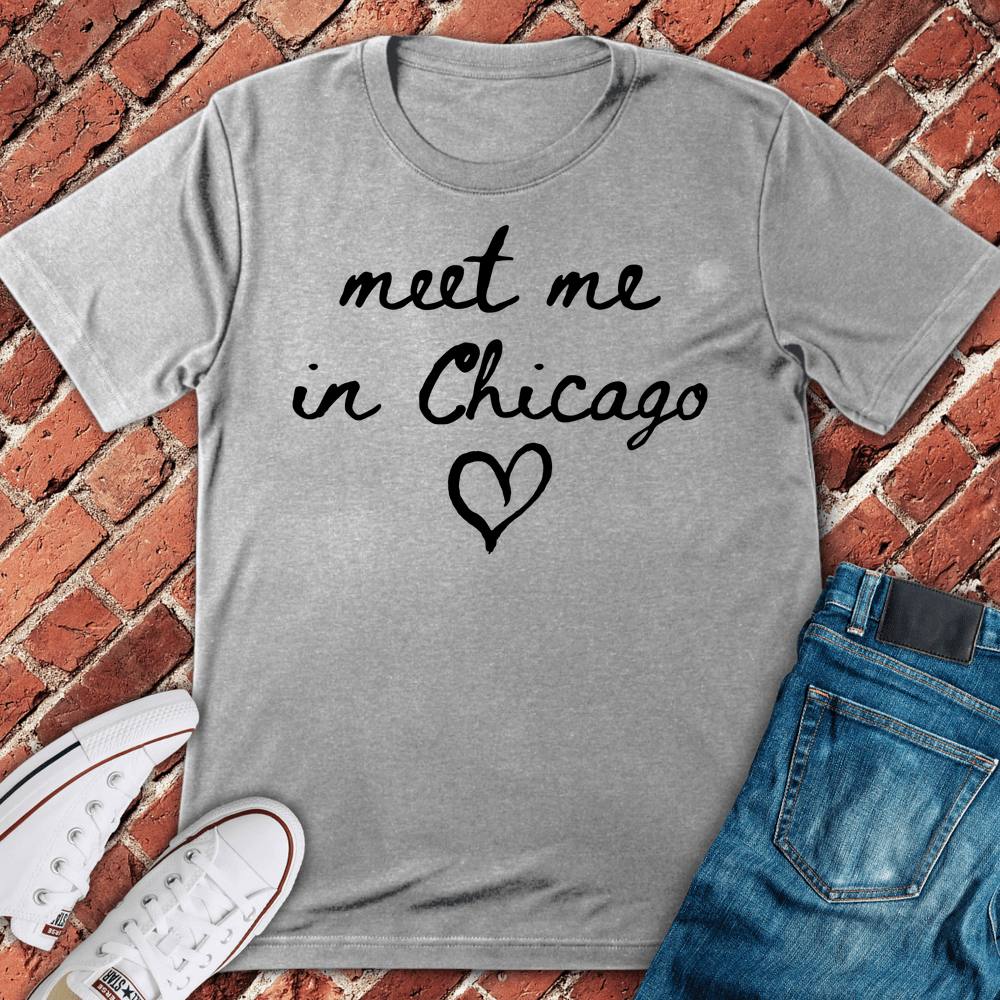 Meet Me In Chicago T-Shirt - Sport Grey