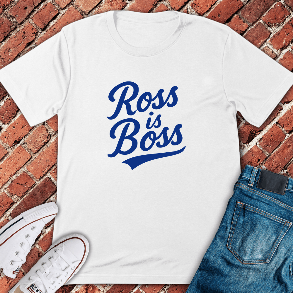 Ross Is Boss T-Shirt - White