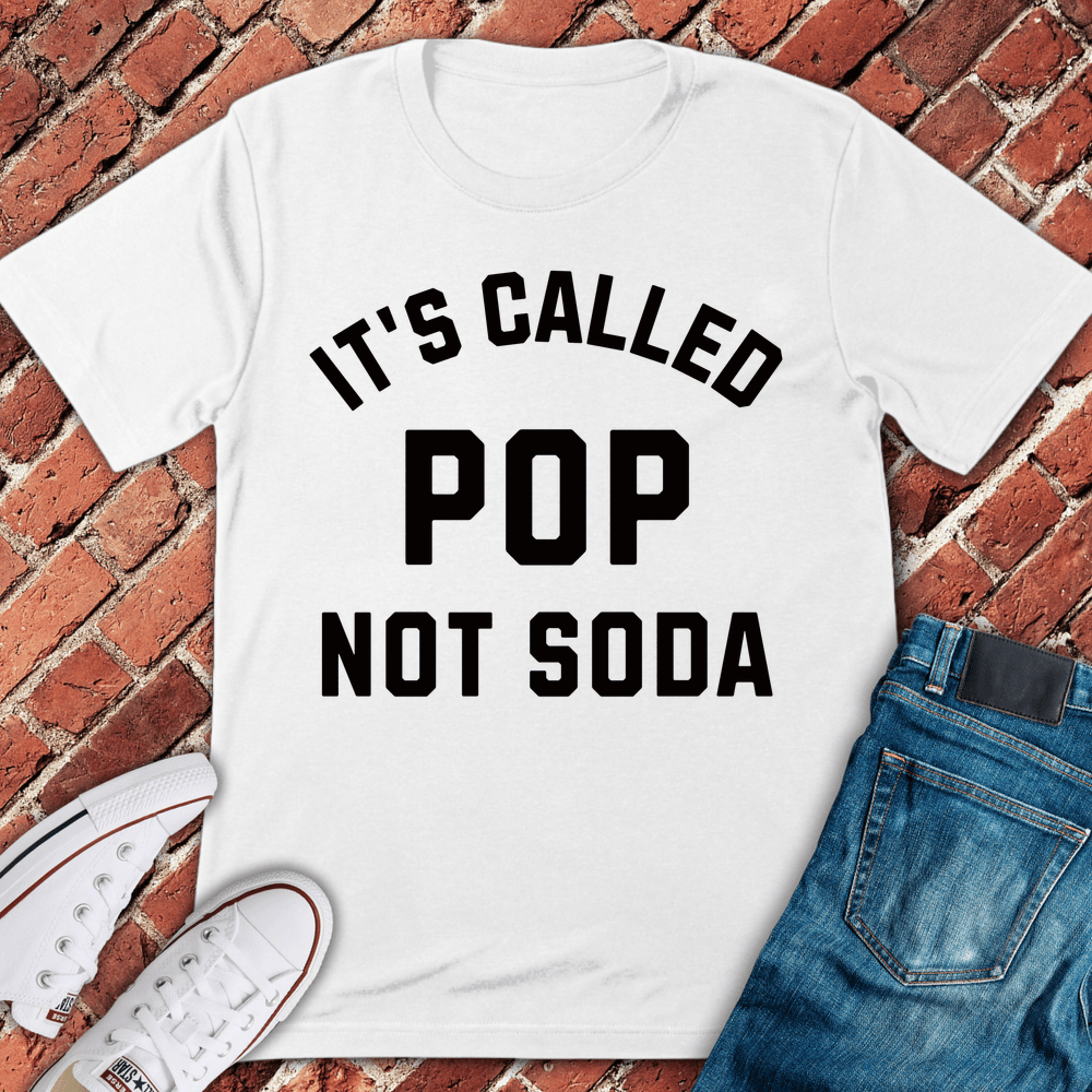 Pop Not Soda T-Shirt - White