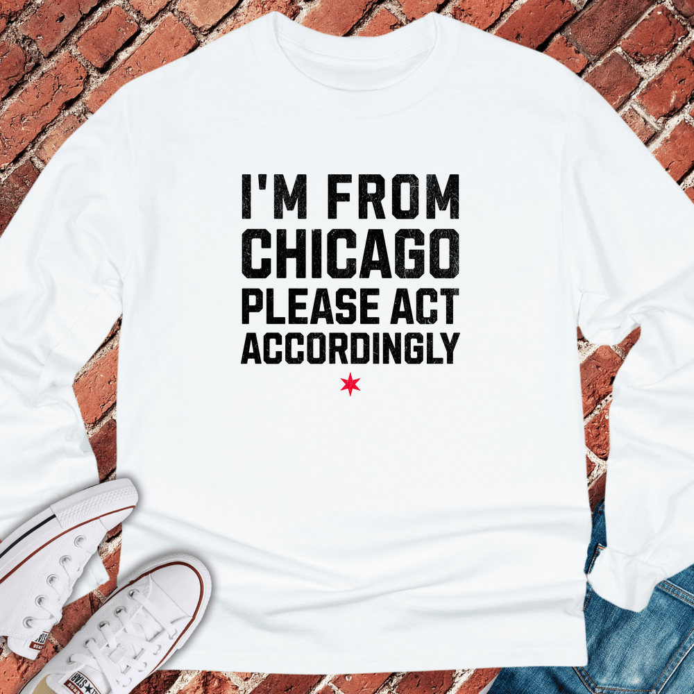 Act Accordingly Long Sleeve - White