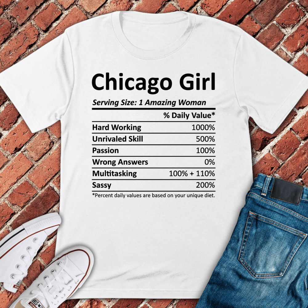 Chicago Girl Facts T-Shirt - White