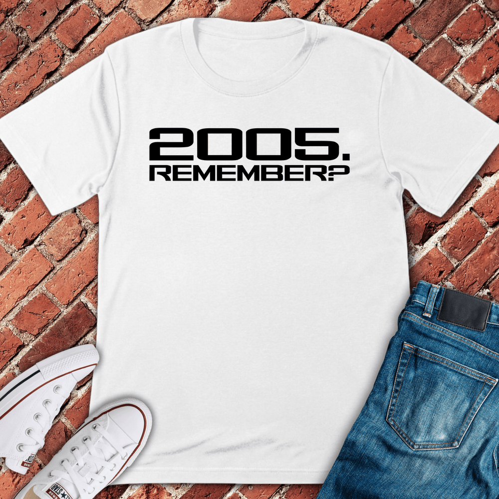 2005 Remember T-Shirt - White