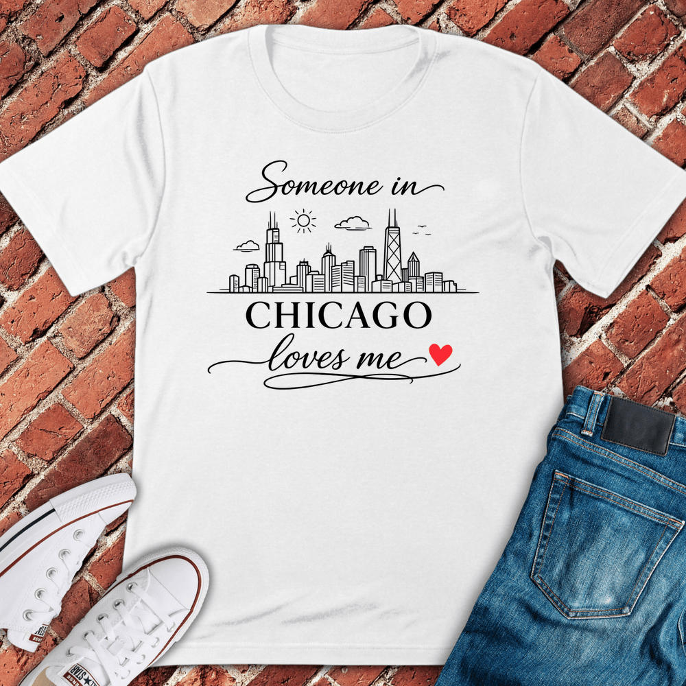 Someone In Chicago T-Shirt - White