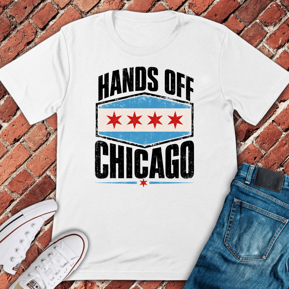 Hands Off Chicago T-Shirt - White