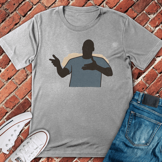 And I Took That Personally T-Shirt