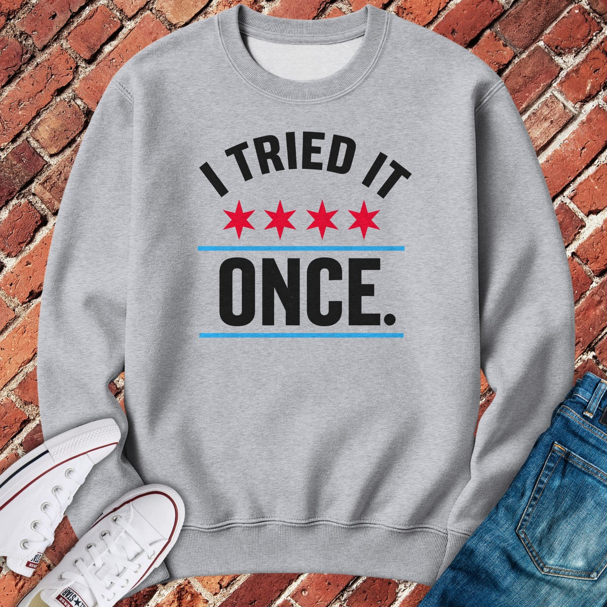 Tried Once Crewneck - Sport Grey