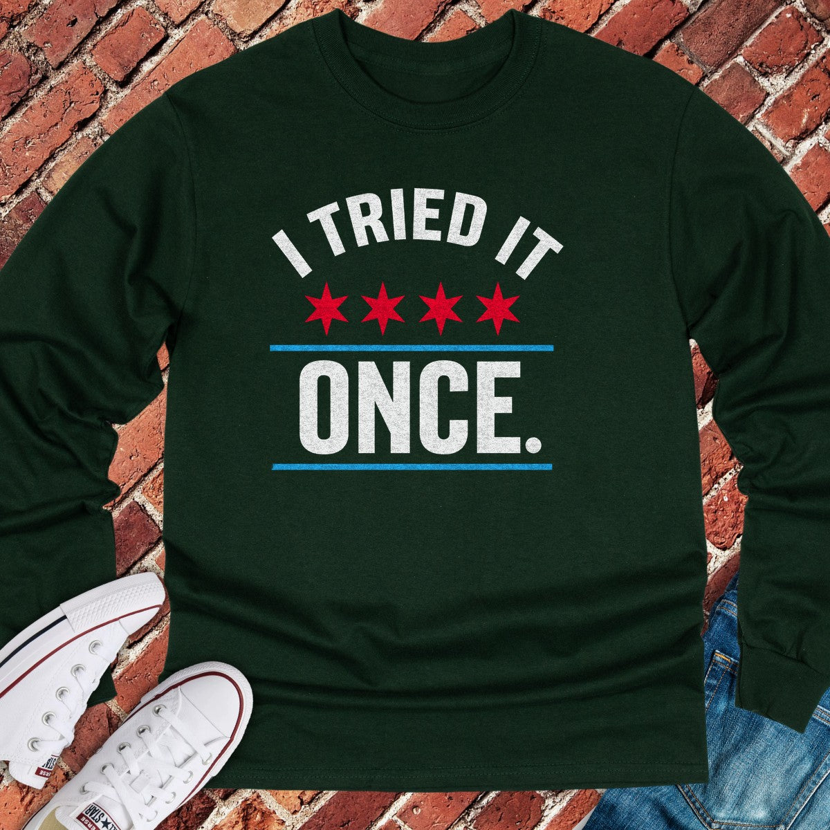 Tried Once Long Sleeve - Forest Green